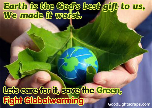 Earth Day Quotes, Scraps Images and Wishes for orkut, facebook