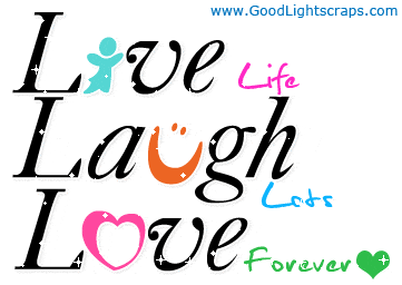 Life Quotes, Scraps, Animated Graphics, Life Messages