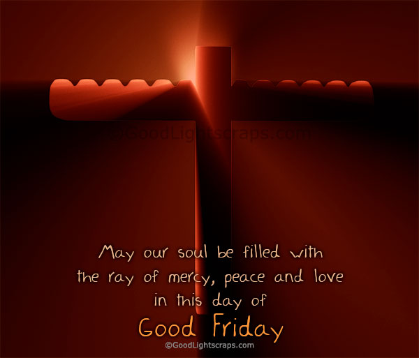 Good Friday Wishes, Scraps and Images